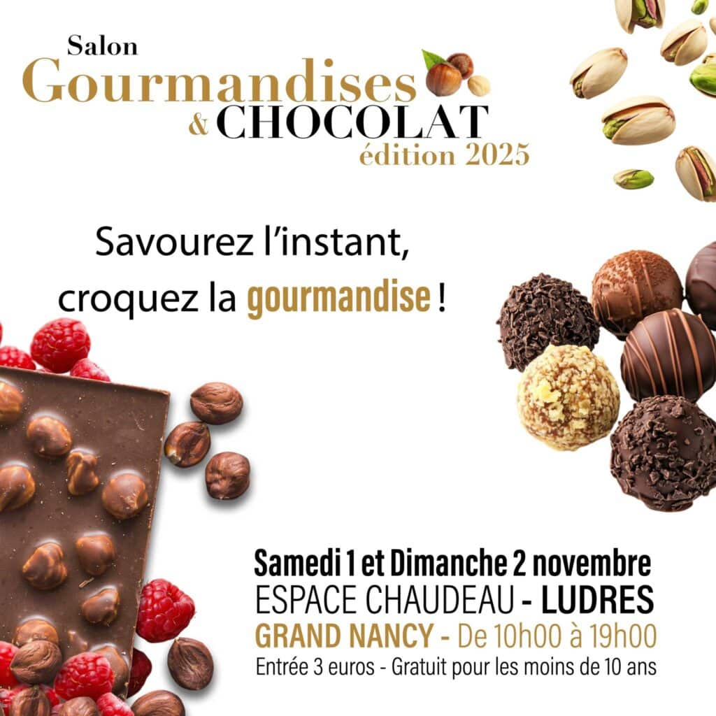 Salon Gourmandises & Chocolat à Ludres